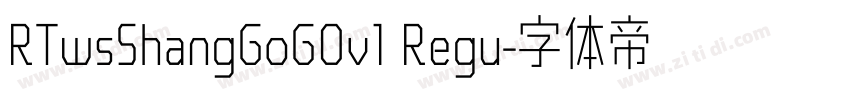 RTwsShangGoG0v1 Regu字体转换